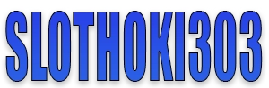 SLOTHOKI303